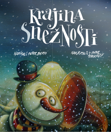 Peter Bero: Krajina (s)nežnosti
